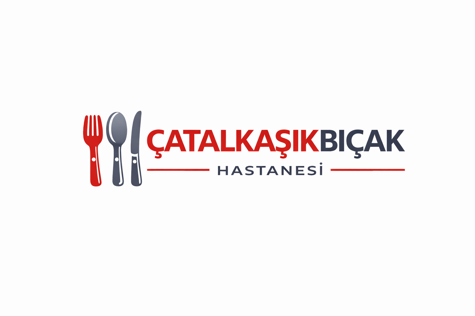Çatal Kaşık Bıçak Hastanesi